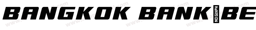 Bangkok Bank_Beta2 Bold字体转换